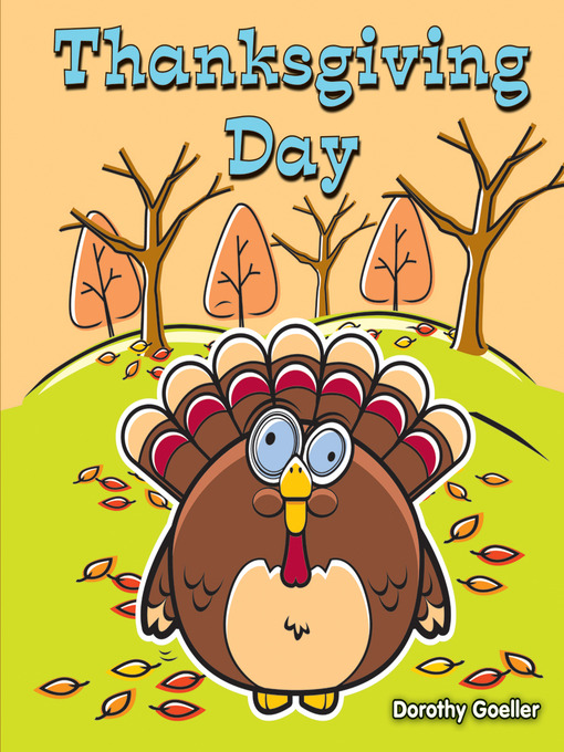 Dorothy Goeller创作的Thanksgiving Day作品的详细信息 - 可供借阅